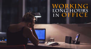 Working long hours in office